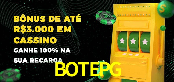BOTEPG melhor bônus de depósito
